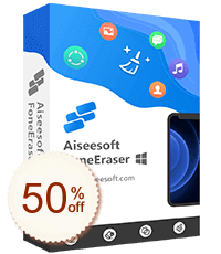 Aiseesoft FoneEraser Rabatt Gutschein-Code
